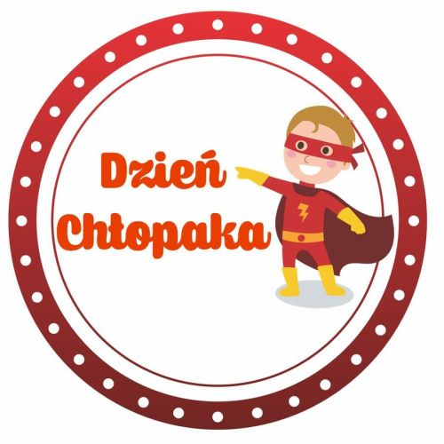 DZIEŃ CHŁOPAKA W "MUCHOMORKU"