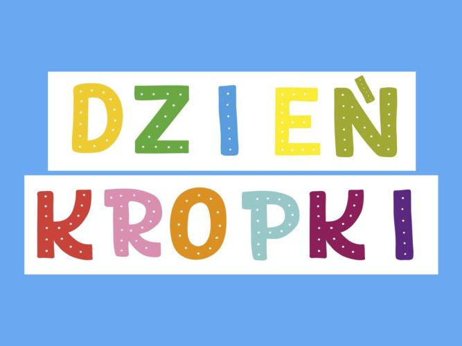Dzień Kropki w Śpioszkach