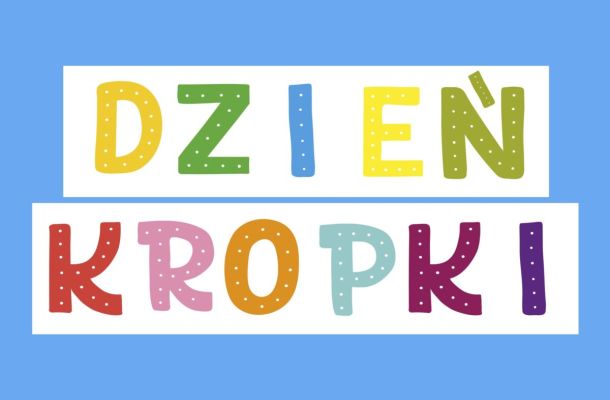 Dzień Kropki w Śpioszkach